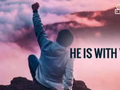 He is with you!